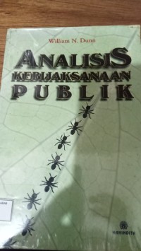 Image of Analisis kebijaksanaan publik
