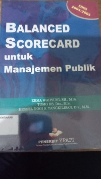 Image of Balanced scorecard ; untuk manajemen publik