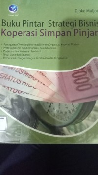 Image of Buku pintar strategi bisnis koperasi simpan pinjam
