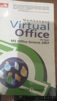 Image of membangun virtual office dengan ms office groove 2007
