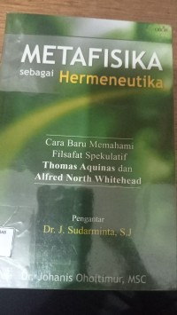 Image of Metafisika sebagai hermeneutika