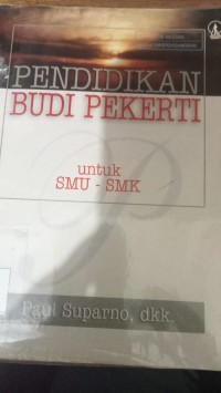 Image of Pendidikan budi pekerti untuk SMU - SMK